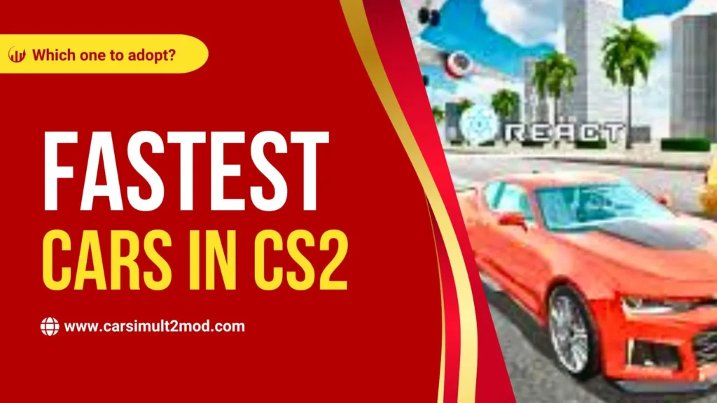 Fastest Cars in Car Simulator 2